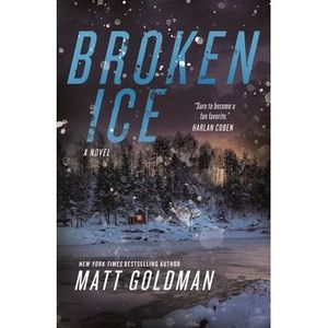 Broken Ice -- Matt Goldman